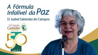 A FÓRMULA INFALÍVEL DA PAZ -- com a médium Isabel Salomão de Campos  #espiritismo #paz