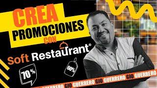 (TUTORIAL) Crea PROMOCIONES en *Soft Restaurant1️⃣1️⃣* y AUMENTA Ventas en tu Restaurante