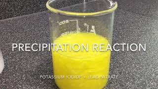 Demonstration: Precipitation Reaction of Potassium Iodide and Lead Nitrate