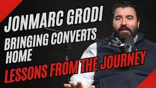 JonMarc Grodi: Bringing Convert's Home