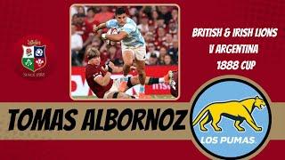TOMAS ALBORNOZ PERFORMANCE AGAINST BRITISH AND IRISH LIONS #LIONS2025 #LOSPUMAS