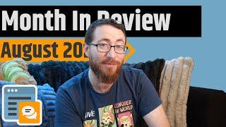 Month In Review August 2024 - Best Games, Favorite Videos, Disappointments & More