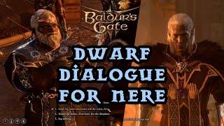 Baldur's Gate 3 - Dwarf Dialogue for Nere