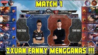 Zxuan Fanny Mengganas !! Team Zxuan vs Team Faraz Match 1 MPL MY/SG Season 2