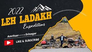 NAYE SAFAR KI SHURUWAT | AMRITSAR TO SRINAGAR | LEH LADAKH ADVENTURE 2022 | BIKE RIDE | EP 01