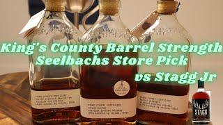 Kings County Barrel Strength Bourbon Store Pick. Is it a Stagg Jr Beater