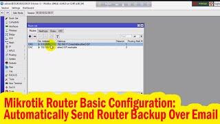 How to Configure Automatically MikroTik Router Backup send to E-mail