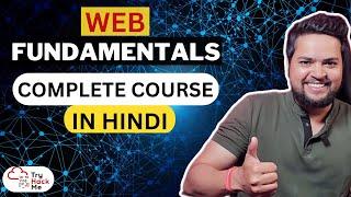 [HINDI] Web Fundamentals Complete Course - Beginner Friendly