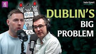 Dublin's big problem, Donegal's weak spot and 'old school' kickouts | Indo Sport