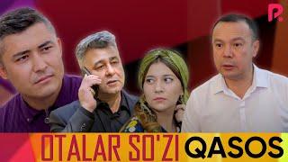 Otalar so'zi - Qasos | Оталар сузи - Касос