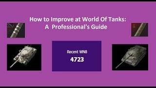 How to Get Better at World of Tanks: A Pro's Guide to Improving