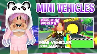 Checking out the Mini Vehicles Update in Stardust World! 