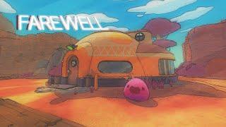 Farewell // Slime Rancher // Edit //