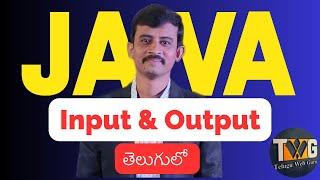 input and output in java explained in telugu by teluguwebguru