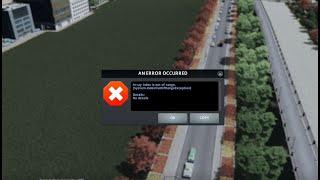 How To Fix Array Index Out of Range Error :: Cities: Skylines Custom Map