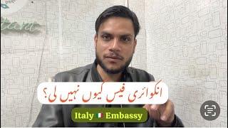 Italy Embassy Ap lo Surprised kesy kry gi | Inquiry fee Or Legalization ki fee Q li | Inquiry Ni hoi