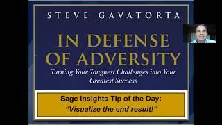 Visualize the End Result | In Defense of Adversity | Sage Insights Tip of the Day