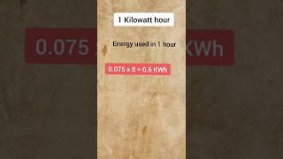 What is Kilo Watt hour  KWh