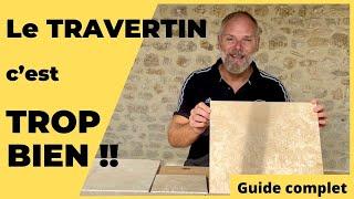 Le Guide Ultime du Travertin : Toutes les Astuces et Applications pour embellir votre Maison!