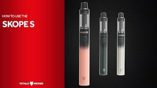 How to use the Skope S E-cigarette