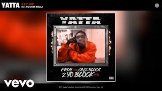 Yatta - R.I.P. Nip (Audio) ft. Rockin Rolla