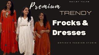 Trending Frocks & Dresses | Premium Readymades | Gopika’s Fashion Studio | Smiley Talks | Hyderabad