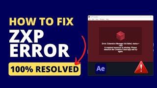 How to Fix ZXP Installer Error: Extension Manager init failed, | Error Installing AE Motion Bro