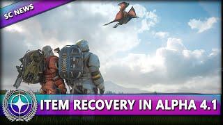 ITEM RECOVERY KOMMT ENDLICH MIT ALPHA 4.1! ⭐ STAR CITIZEN NEWS [Alpha 4.1] Deutsch/German