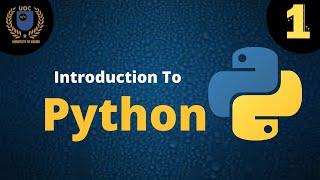 Introduction To Python | Python Tutorials | University Of Coding