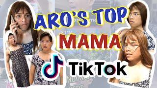 ARO'S TOP MAMA TIKTOK COMPILATION | ARO MUNOZ