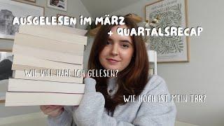 Ausgelesen im März + Quartalsrecap