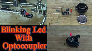 Blinking Led With OptoCoupler