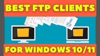 The Best Free FTP Clients for Windows