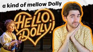 there's one problem with HELLO, DOLLY! |  REVIEW of the West End revival at the London Palladium