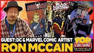 Guest: DC & Marvel Comic Artist Ron McCain | Pop Culture Minefield S2E45