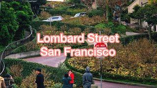 Lombard Street in San Francisco - The Most Curved Road in the World