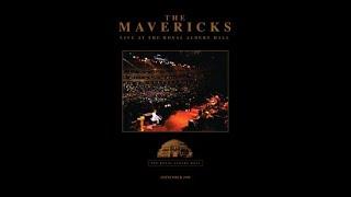 The Mavericks live at the Royal Albert Hall London 1998(complete)