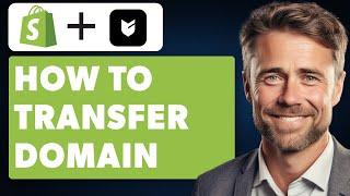 How to Transfer Domain From Shopify to Big Cartel (Full 2024 Guide)