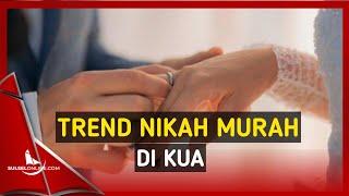 Ayo Ikuti Trend Nikah Murah di KUA