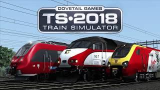 Train Simulator 2018 - The Ultimate Rail Hobby