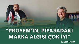 "Proyem'in, Piyasadaki Marka Algısı Çok İyi"