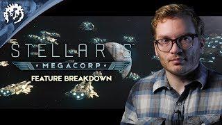 Stellaris: Megacorp - Expansion Feature Breakdown