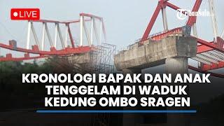 LIVE: Progres Proyek Jembatan Butuh Sragen Dikritik, Disebut Salah Metode & Kualitas Baja Diragukan