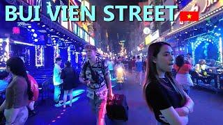 Bui Vien Walking Street Saigon