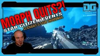 Morphologis QUITS Star Citizen ... Events