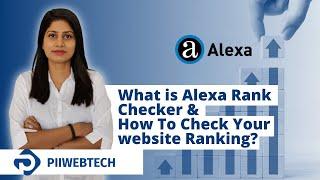 What is Alexa Rank Checker | How To Check Alexa Website Ranking?