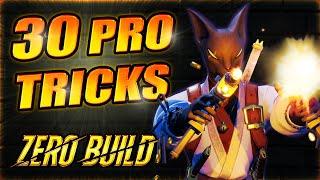 30 AWESOME Tricks Pros Use to WIN in Fortnite Zero Build