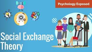 Social Exchange Theory Explained: The Hidden Economy of Human Interaction 