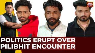 Pilibhit Encounter: Politics Erupt Over Encounter, Opposition Blames Yogi Govt | India First