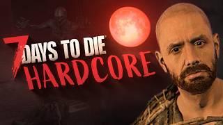 FIRST TIME PLAYING 1.0! - 7 Days to Die 1.0 - Hardcore S1 - #1